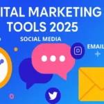 10 Best Digital Marketing Tools for 2025 (SEO, Social, Email)